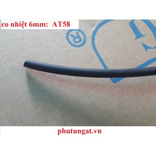 Co nhiệt 6mm - AT58 ( cuộn 10 mét)
