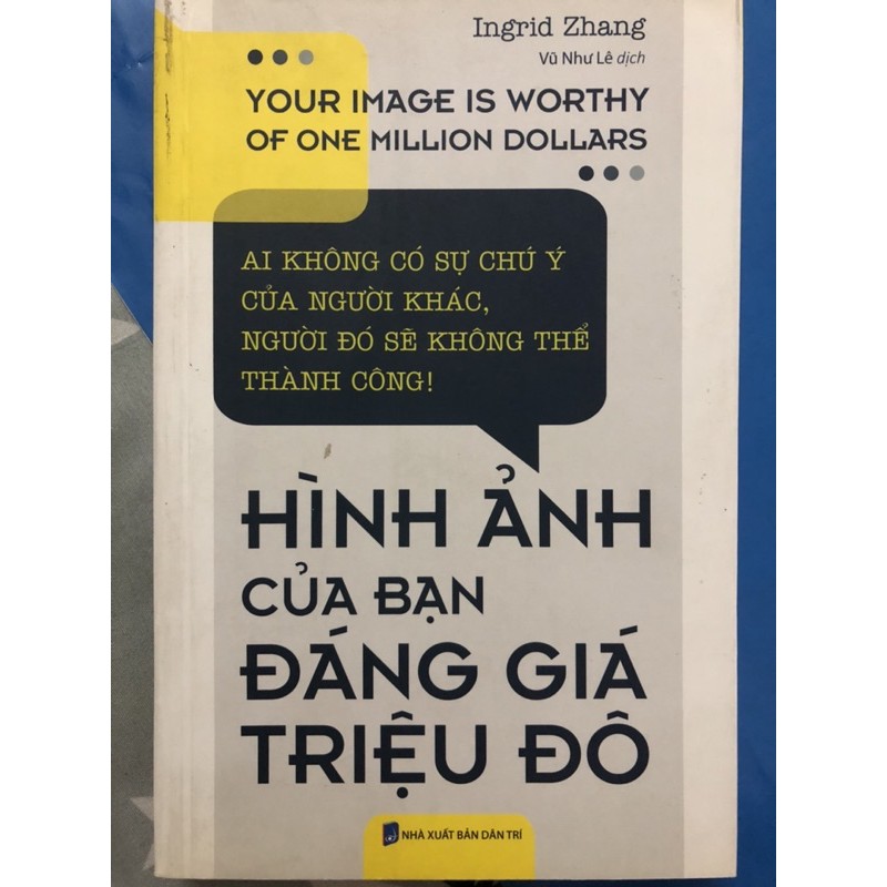 Sách - Hình Ảnh Của Bạn Đáng Giá Triệu Đô