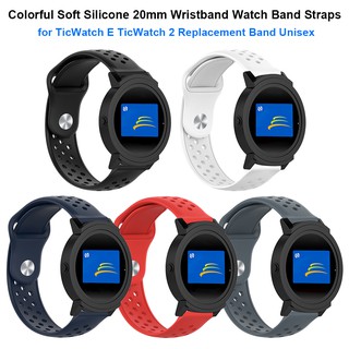 Dây đeo thay thế bằng silicon mềm 20mm cho TicWatch E TicWatch 2