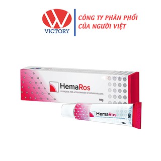 Gel HemaRos (Tuýp 10g) - Giúp Thúc Đẩy Mau Lành Vết Thương Hở - Victory Pharmacy