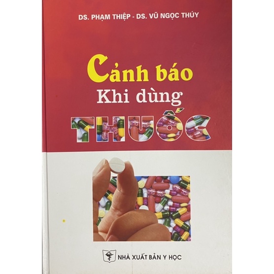 Sách - Cảnh báo khi dùng thuốc 2008