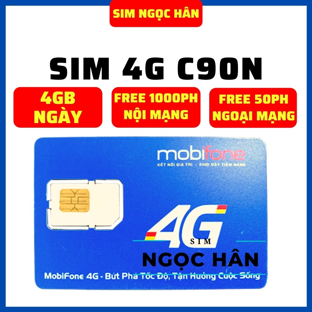 Sim Mobifone Gói Cước C90N Data 4G 120GB/tháng + 1000p nội mạng + 50p liên mạng - Sim 4G CV119 Data 240GB Free 02 Tháng