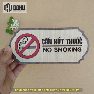 Biển Báo Cấm Hút Thuốc Bằng Gỗ Cắt Khắc Laze [DOHU326] - Có băng keo 2 mặt dính tường tiện dụng (Video shop tự quay)