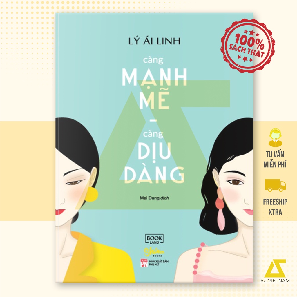 Sách - Càng mạnh mẽ, càng dịu dàng