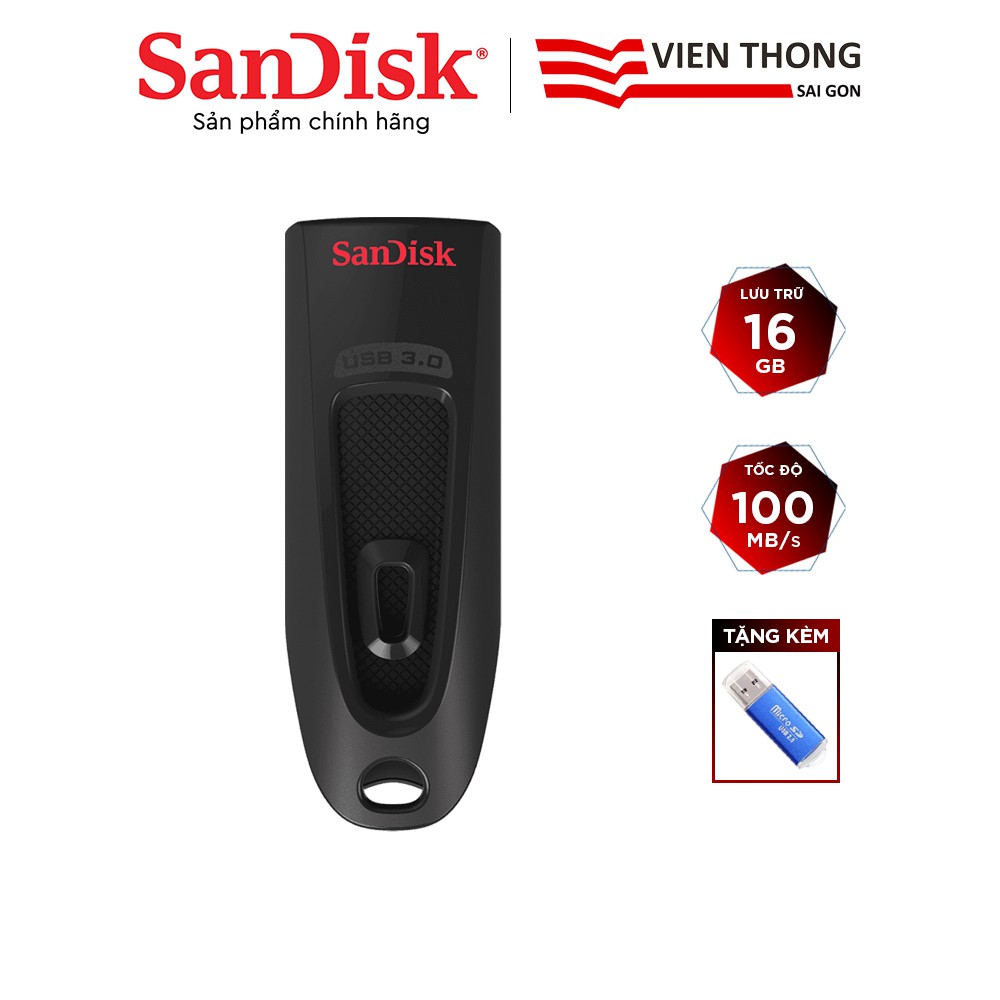 USB 3.0 SanDisk CZ48 16GB Ultra upto 100MB/s tặng đầu đọc thẻ - Hãng phân phối chính thức