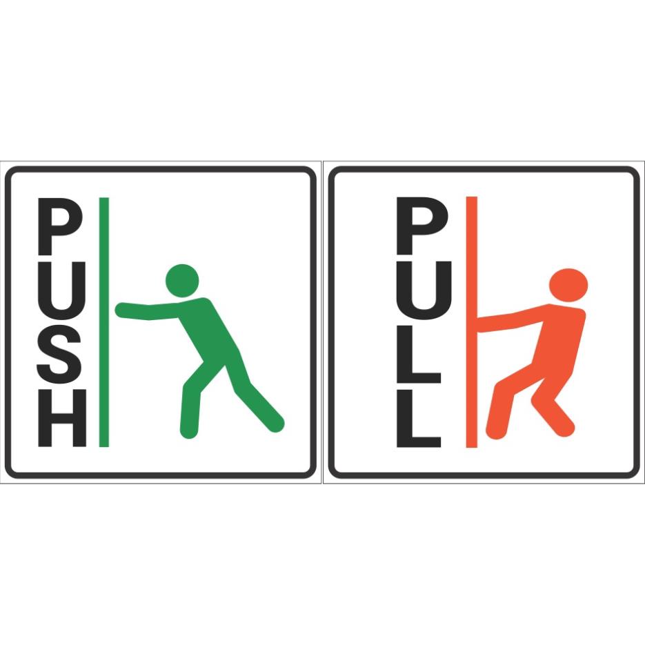 Bảng kéo đẩy - push pull, bảng kéo ra đẩy vào decal dán cửa kính giá tốt, decal dán kính
