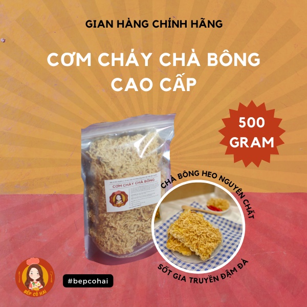 Ăn vặt - Cơm cháy chà bông cao cấp Bếp Cô Hai 100% chà bông nguyên chất