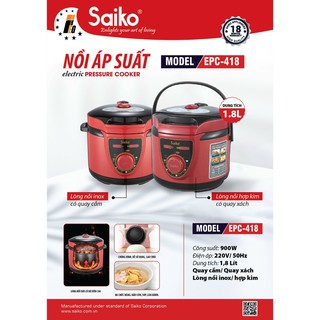 Nồi áp suất điện Saiko EPC - 418 - Model 2020 mới nhất, Chính hãng, Bảo hành 18 tháng