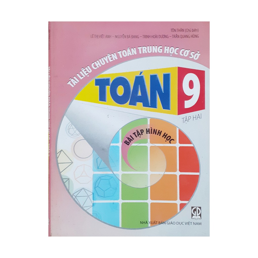 Sách - Tài liệu chuyên Toán Trung học Cơ sở- Toán 9 ( tập 2)