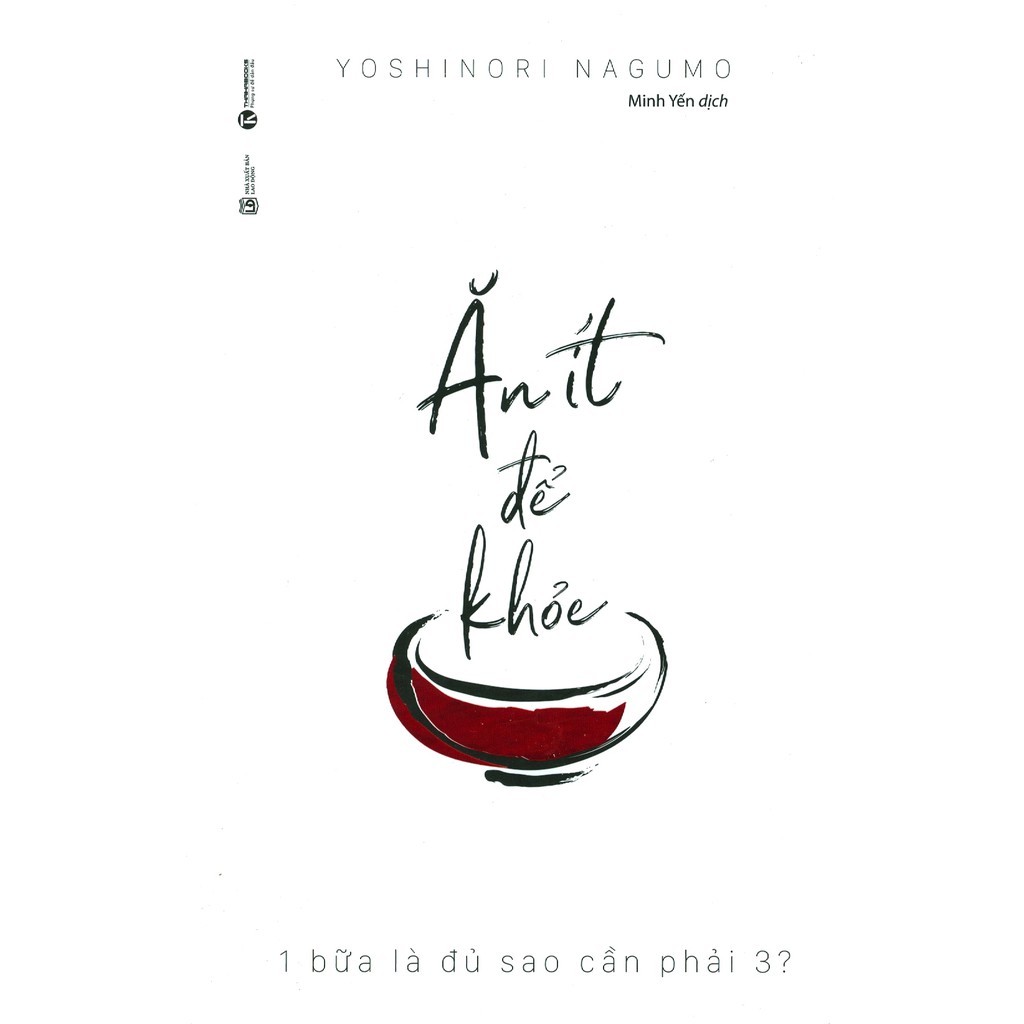 [ Sách ] Ăn Ít Để Khỏe - 1 Bữa Là Đủ Sao Phải Cần 3 | BigBuy360 - bigbuy360.vn