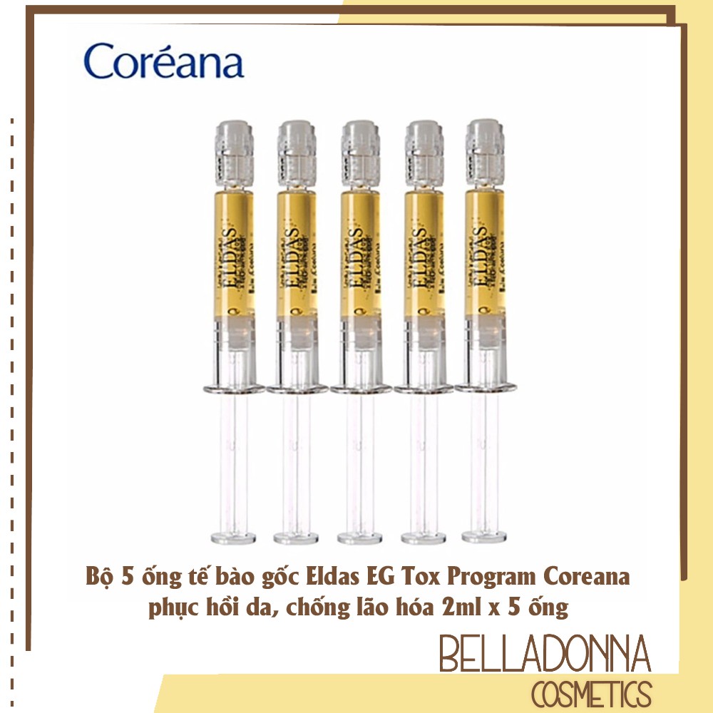 [CHÍNH HÃNG] Bộ 5 ống tế bào gốc Eldas EG Tox Program Coreana phục hồi da, chống lão hóa 2ml x 5 ống
