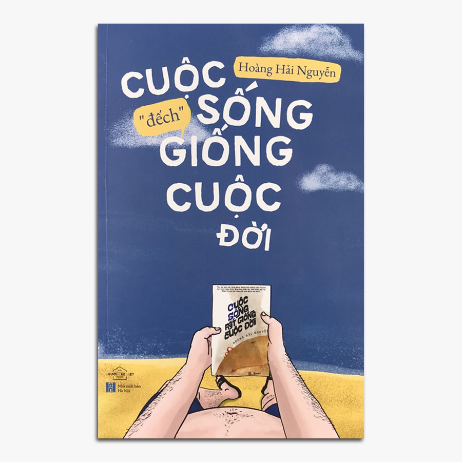 Sách - Cuộc Sống Đếch Giống Cuộc Đời (Kèm Bookmark)