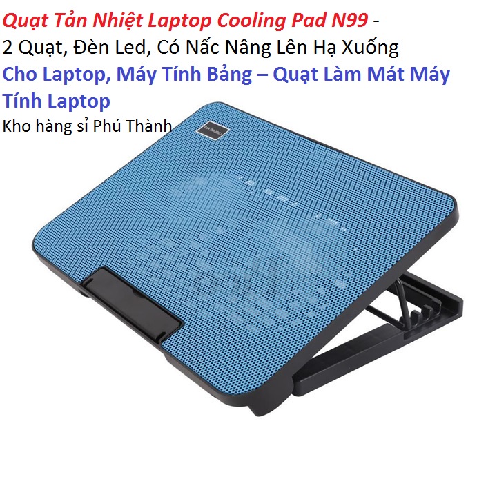 Quạt Tản Nhiệt Laptop Cooling Pad N99 - 2 Quạt, Đèn Led, – Quạt Làm Mát Máy Tính Laptop Màu Ngẫu Nhiên