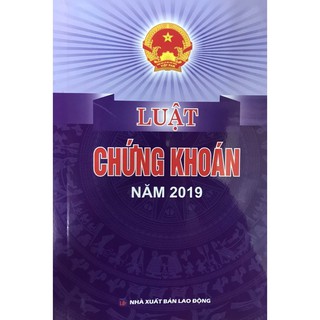 Sách Luật Chứng Khoán Mới Nhất Năm 2019
