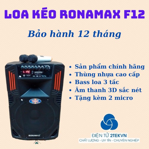 [Sỉ loa kéo] Loa kéo karaoke di động ronamax F12 BASS 3 tấc giá rẻ kèm 2 micro không dây-BH 6 tháng