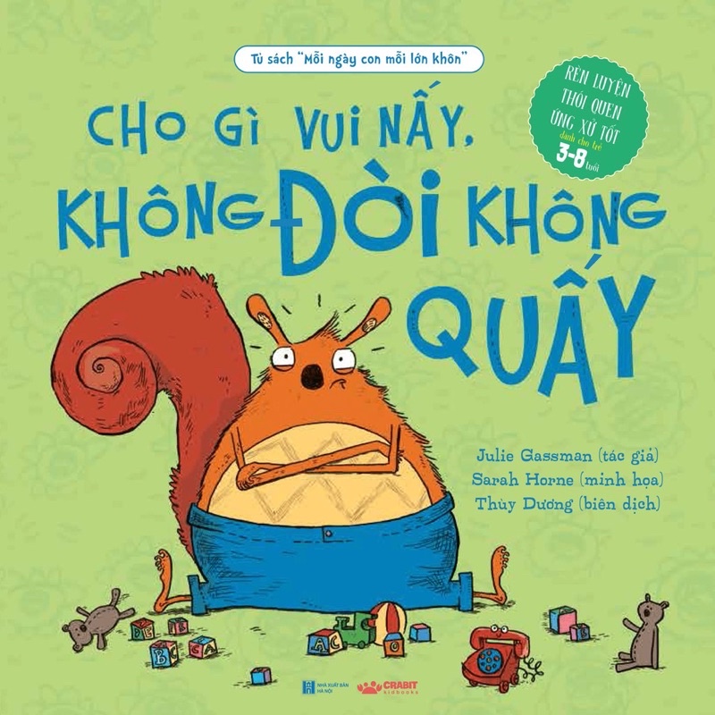 Sách -Cho gì vui nấy,không đòi không quấy