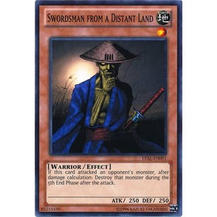 Thẻ bài Yugioh - TCG - Swordsman from a Distant Land / LVAL-EN091'