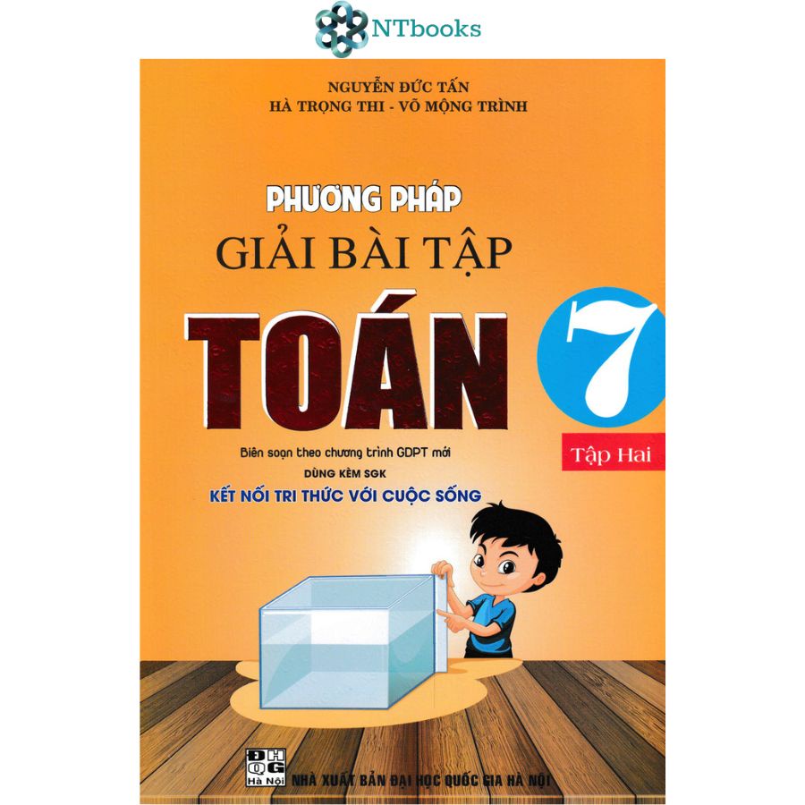 Sách Phương Pháp Giải Bài Tập Toán 7 Tập 1 + Tập 2 (Dùng Kèm SGK Kết Nối Tri Thức Với Cuộc Sống)