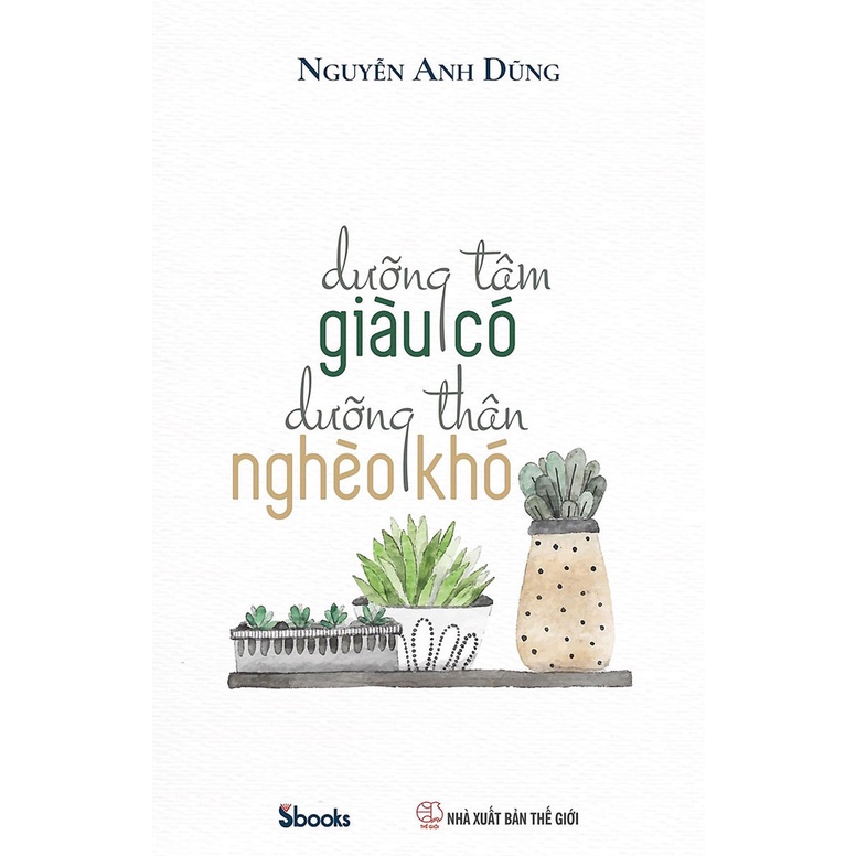 Sách - Combo 2 Cuốn Chinh Phục Chính Mình + Dưỡng Tâm Giàu Có - Dưỡng Thân Nghèo Khó
