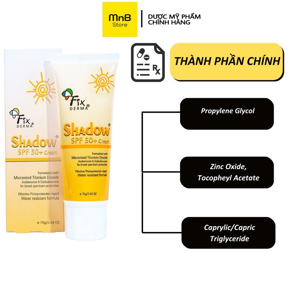 Kem chống nắng Fixderma Shadow SPF50 thoáng nhẹ không gây mụn cho da nhạy cảm 75g