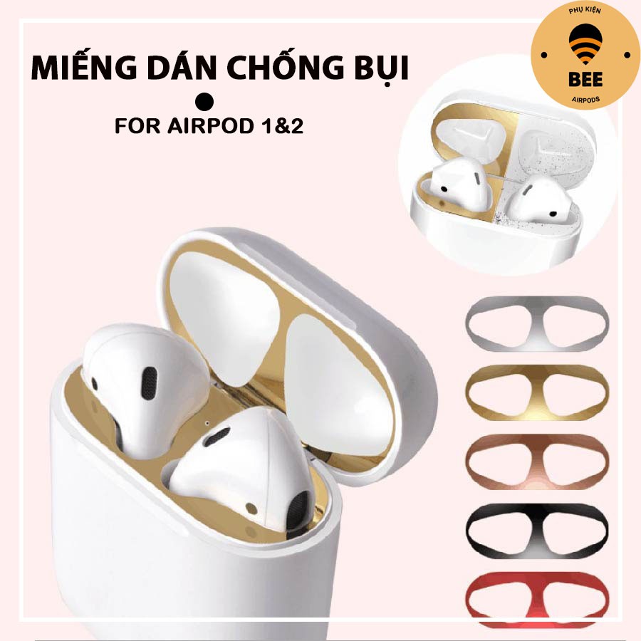 Miếng Dán Kim Loại Chống Bụi Bảo Vệ AirPods 1 2 Miếng Dán Chống Bám Bẩn Airpod 1 2 -BEE SHOP