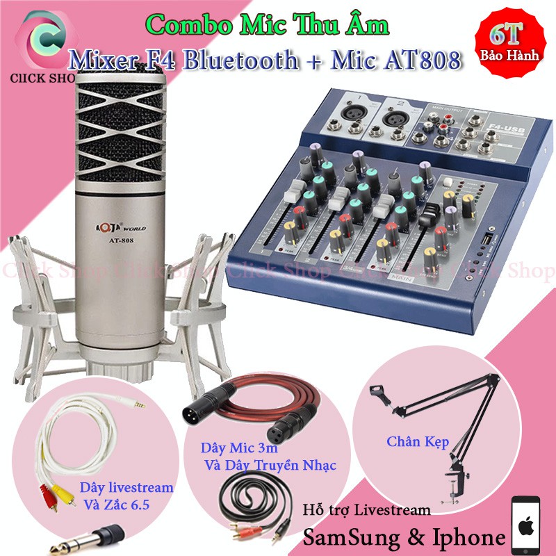 Combo Mic Thu Âm Livestream Mixer F4 và Mic Aqta AT808 Chân Đế Dây Livestream Chế Dây Truyền Nhạc Dây mic 3m zắc 6.5