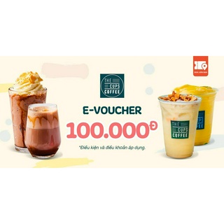 E-voucher giảm 100.000đ tại the cups coffee đà nẵng