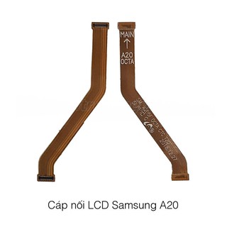 Cáp nối màn hình lcd samsung a20 zin