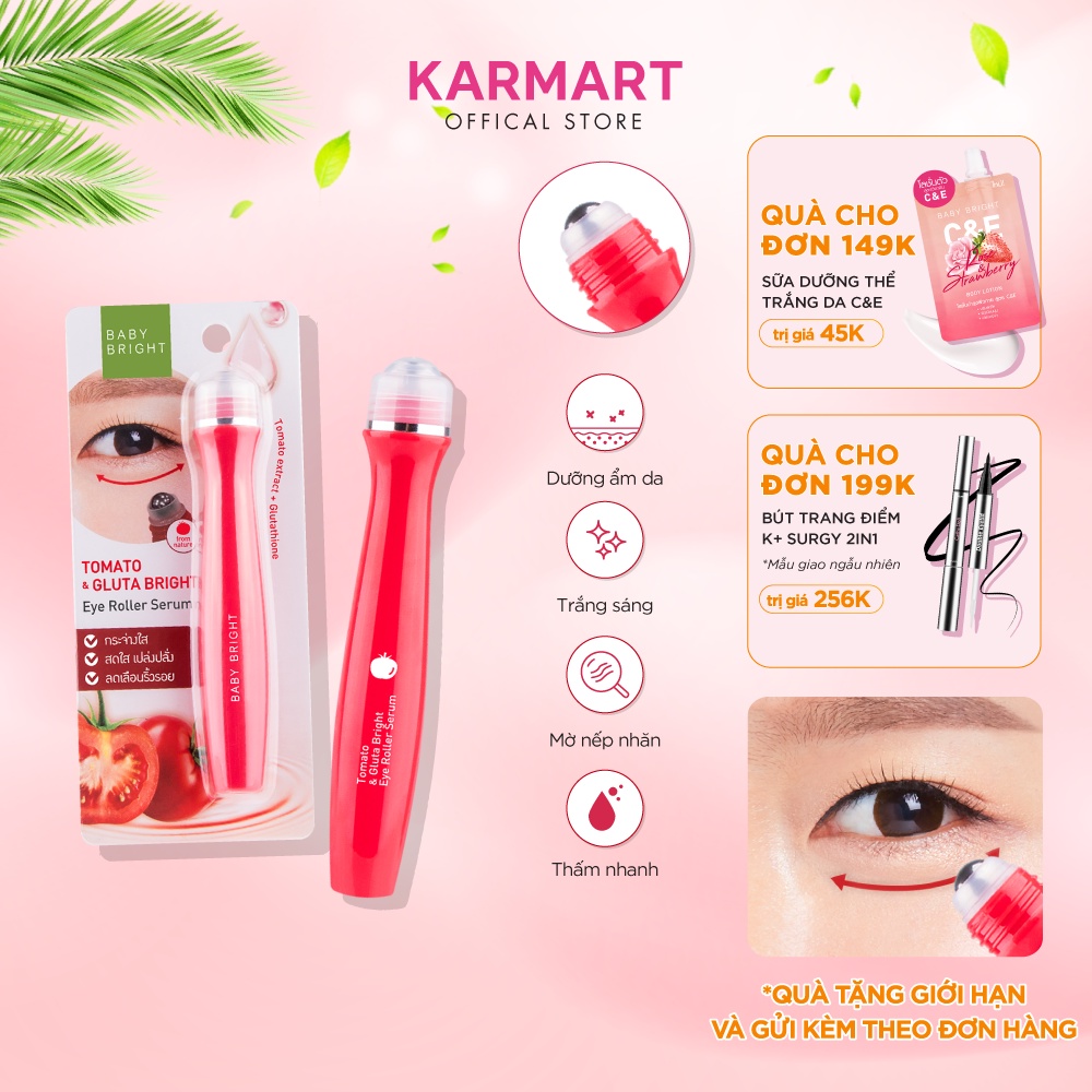 Lăn mắt dưỡng sáng &amp; ngừa thâm Baby Bright Tomato &amp; Gluta Bright Eye Roller Serum 15ml