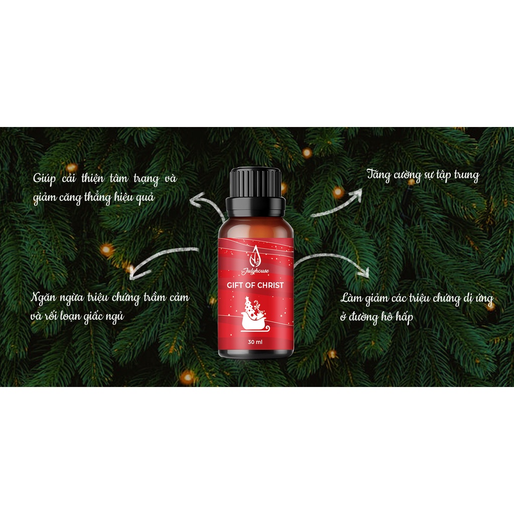 Tinh Dầu Giáng Sinh Christmas Tree/Gift of Christ/Holiday Cheer 10ml JULYHOUSE món quà Noel ngọt ngào giúp thư giãn