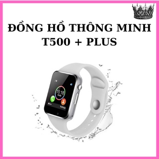 Đồng Hồ Thông Minh T500 Seri 6 [BẢO HÀNH 12 THÁNG] Thay ảnh tùy ý Nghe gọi kết nối bluetooth 5.0