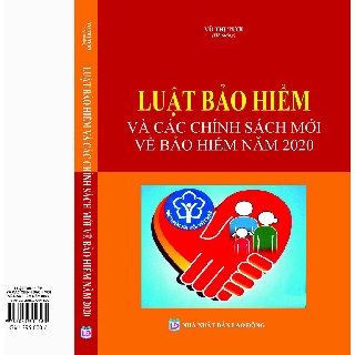 Sách - Luật Bảo Hiểm Xã Hội Và Các Chính Sách Mới Về Bảo Hiểm Năm 2020