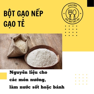 Bột gạo nếp - gạo tẻ