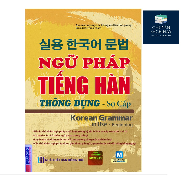 Sách - Ngữ Pháp Tiếng Hàn Thông Dụng - Sơ Cấp (Dùng APP MCBooks)