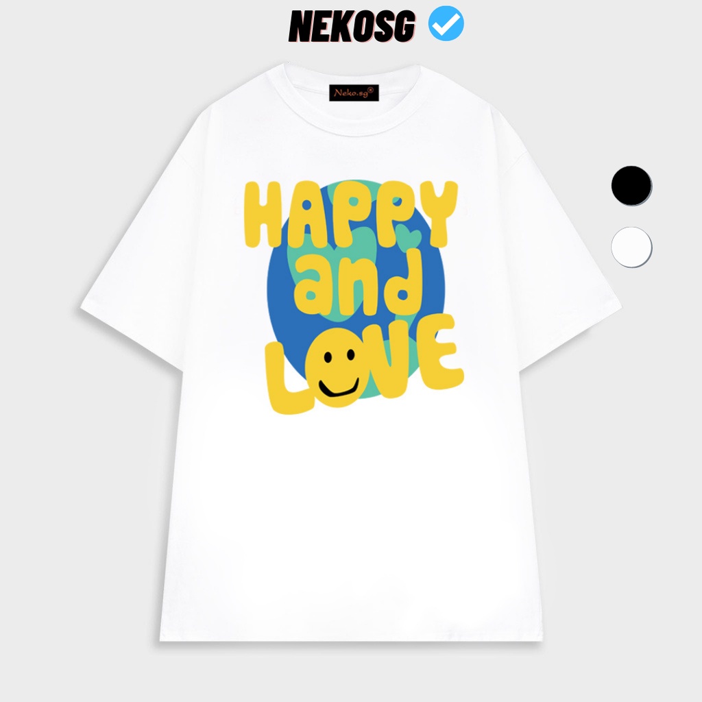 Áo thun tay lỡ form rộng Happy and Love NEKOSG, áo phông form rộng Unisex ATL258