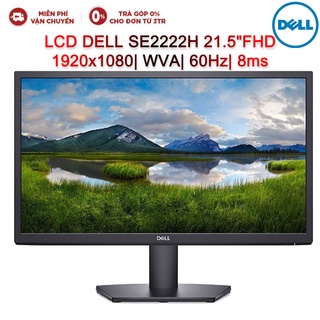 Mua Màn hình máy tính LCD DELL SE2222H 21.5 FHD 1920x1080| WVA| 60Hz| 8ms