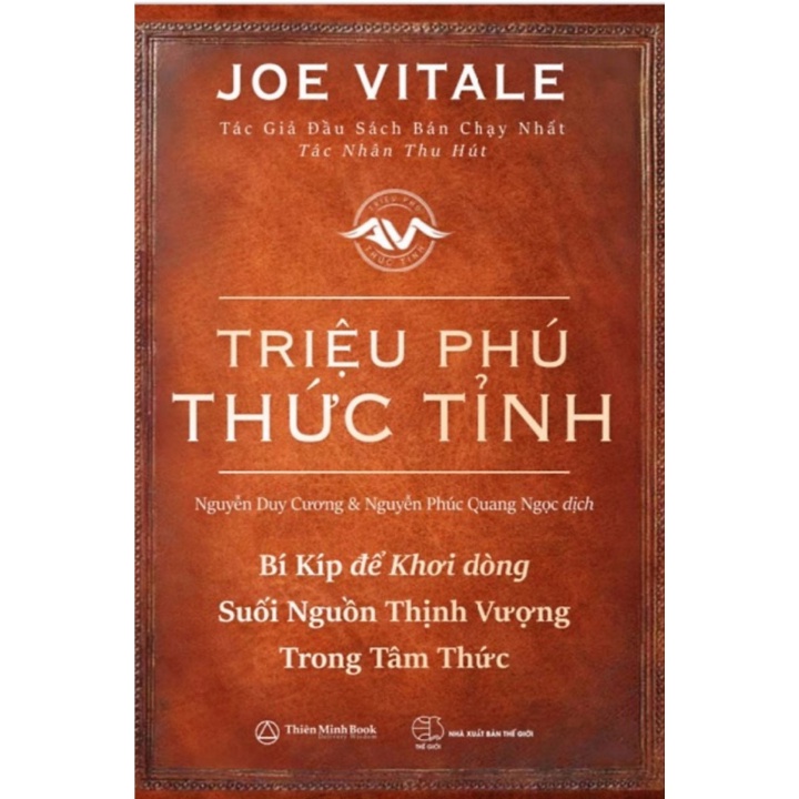 Sách - Triệu Phú Thức Tỉnh - Bí Kíp Để Khơi Dòng Suối Nguồn Thịnh Vượng Trong Tâm Thức