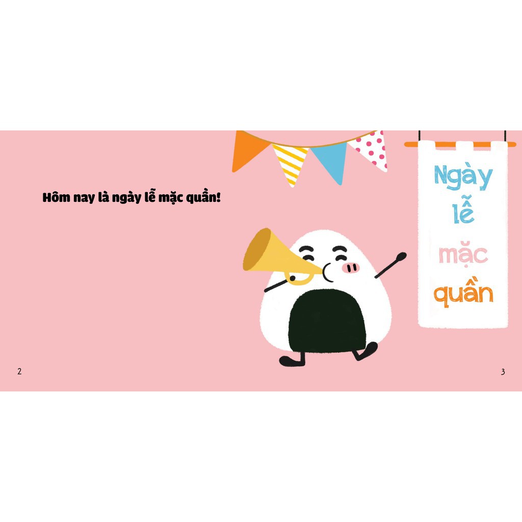 Sách Ehon - Ngày lễ mặc quần - Ehon Nhật Bản dành cho bé từ 0 - 6 tuổi