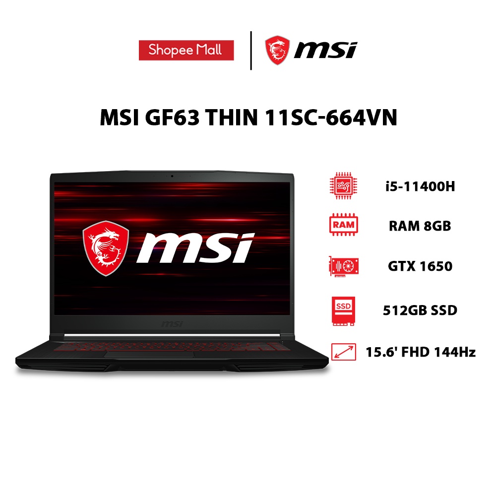 [Mã ELGAME20 giảm 10%]Laptop MSI GF63 Thin 11SC-664VN i5-11400H | GeForce®GTX 1650 4GB