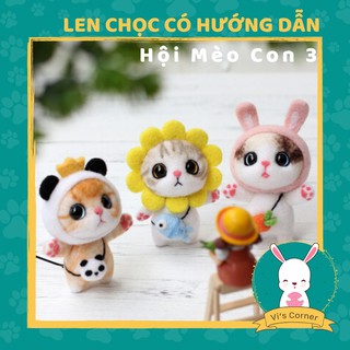 [Len chọc có hướng dẫn] BỘ KIT HỘI MÈO CON 3