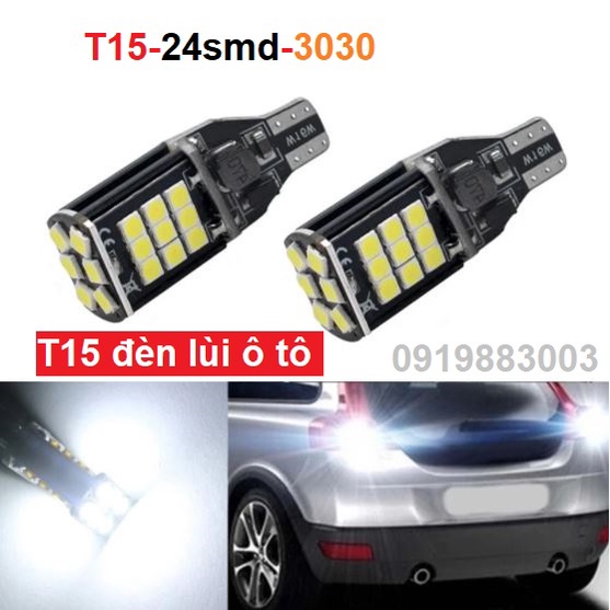 (12-24v) 1 bóng đèn lùi ô tô Led T15 24smd3030 tản nhiệt nhôm siêu bền siêu sáng