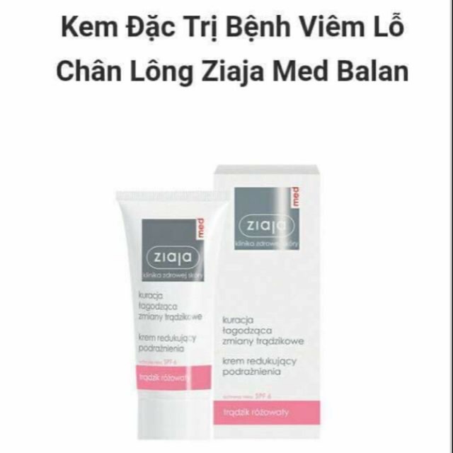 Kem Trị Viêm Lỗ Chân Lông Ziaja Med