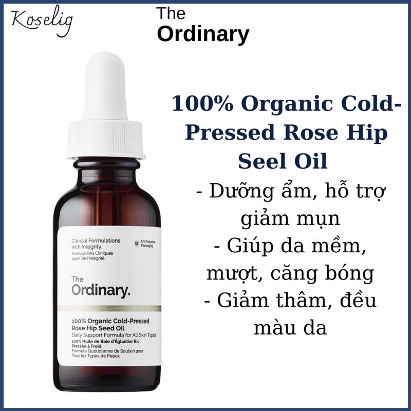 Dầu dưỡng The Ordinary 100% Organic Cold Pressed Rose Hip Seed Oil