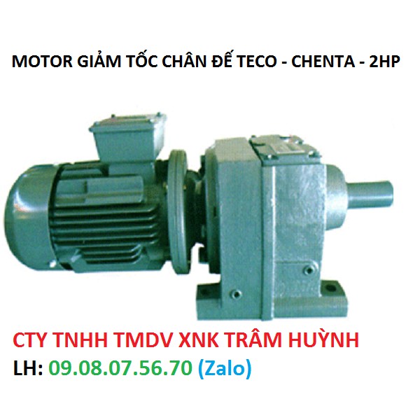 MOTOR GIẢM TỐC CHÂN ĐẾ TECO - CHENTA - 2HP