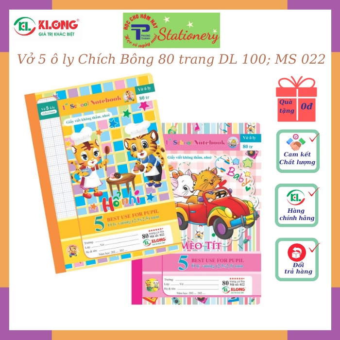 Vở 5 ô ly, 4 ô ly 48tr, 80tr Klong định lượng 100g/m2 bìa hình chích bông, mèo tít, hổ nhi, sóc bi; MS: 021,022, 005