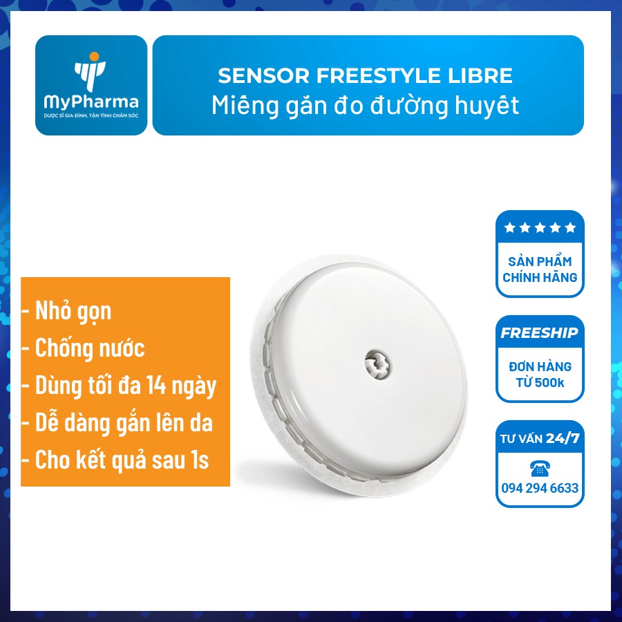 [Sensor FreeStyle Libre] Miếng cảm biến dành cho máy đo đường huyết FreeStyle Libre Abbott hiện đại nhất 2021