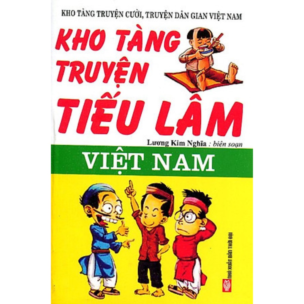 Sách Kho Tàng Truyện Tiếu Lâm Việt Nam (Tái Bản)