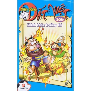 Truyện tranh - Thần đồng Đất Việt - Tập 106: Mánh khóe trường thi
