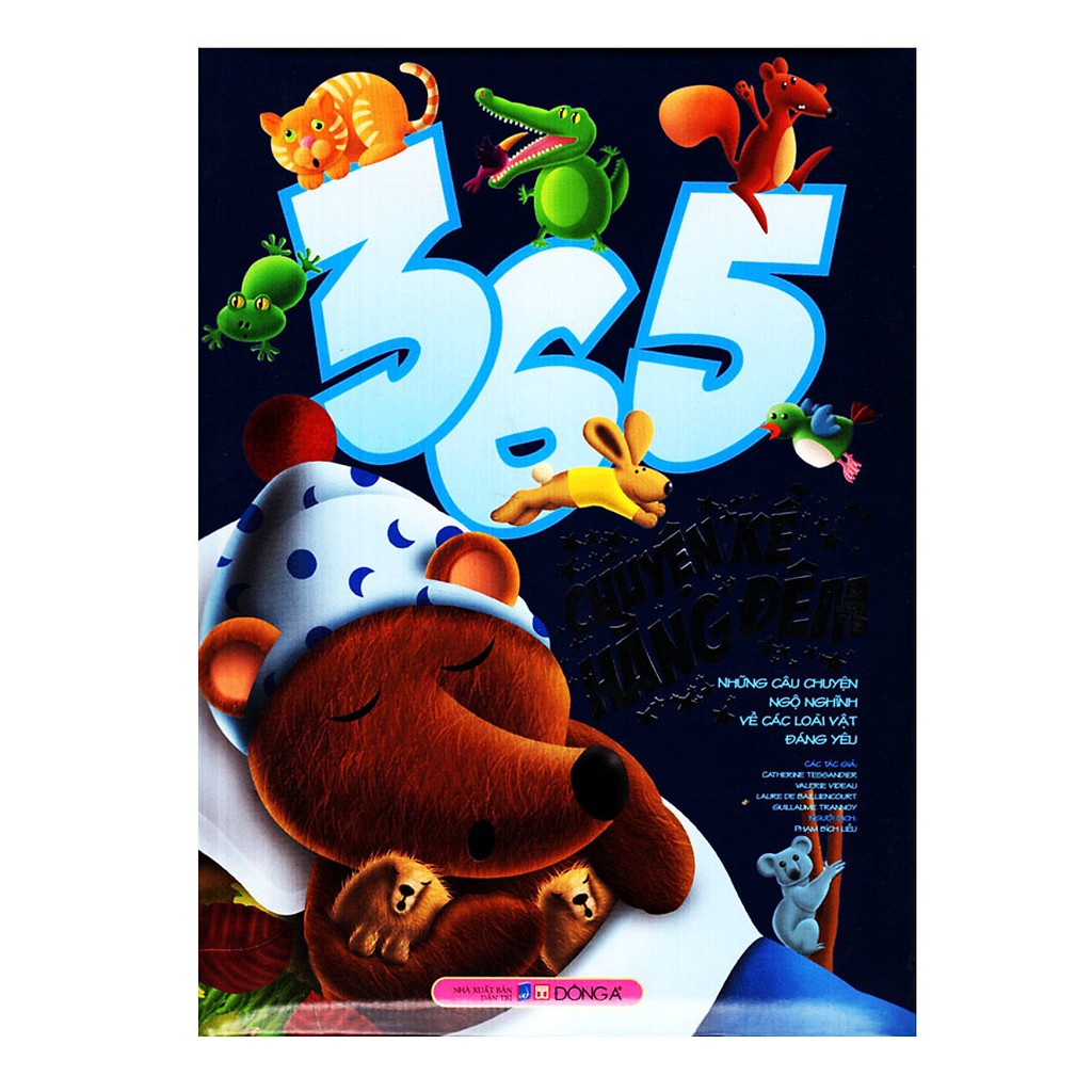 Sách - 365 Chuyện Kể Hằng Đêm: Những Câu Chuyện Ngộ Nghĩnh Về Các Loài Vật Đáng Yêu