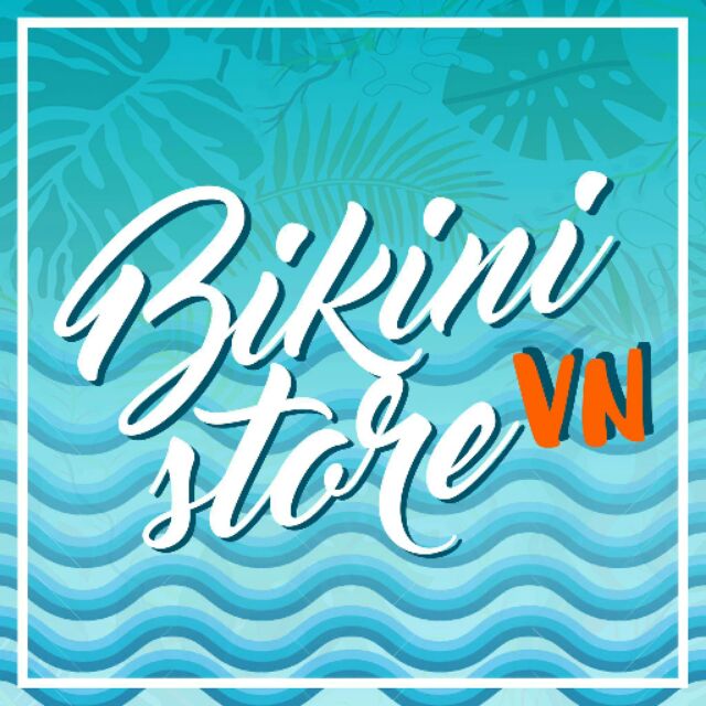 Bikini Store VN, Cửa hàng trực tuyến | WebRaoVat - webraovat.net.vn